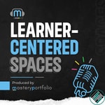 Learner-Centered Spaces 