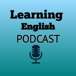 Logo of the podcast Learning English Podcast Podcast Learning English Podcast