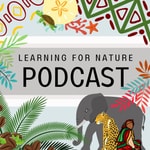 Podcast Learning for Nature