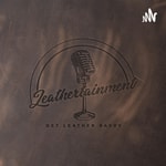Logo of the podcast Leathertainment Studio Podcast Logo of the podcast Leathertainment Studio Podcast