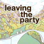 Leaving the Party Podcast Leaving the Party