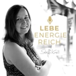 Logo of the podcast LEBE ENERGIEREICH | Podcast für Feng Shui und ein erfülltes Leben Podcast LEBE ENERGIEREICH | Podcast für Feng Shui und ein erfülltes Leben