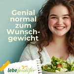 Logo of the podcast Lebe leichter - Genial normal zum Wunschgewicht Podcast Lebe leichter - Genial normal zum Wunschgewicht