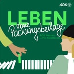 Logo of the podcast Leben ohne Packungsbeilage Podcast Leben ohne Packungsbeilage