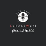 Logo of the podcast LebensWert: Glaube und Identität Podcast LebensWert: Glaube und Identität