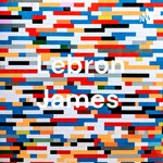 Logo of the podcast Lebron James Podcast Lebron James