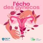 Podcast L'écho des gynécos