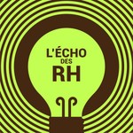 Logo of the podcast L'écho des RH Podcast L'écho des RH