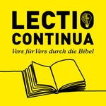 Logo of the podcast Lectio Continua - Vers für Vers durch die Bibel Missing podcast logo