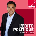 Logo of the podcast L'édito politique Podcast L'édito politique
