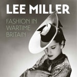 Logo of the podcast Lee Miller: Fashion in Wartime Britain Podcast Lee Miller: Fashion in Wartime Britain