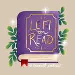Podcast Left On Read