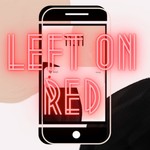 Logo of the podcast Left on Red Podcast Left on Red