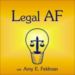 Logo of the podcast Legal AF Podcast Legal AF