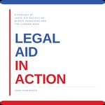 Podcast Legal Aid in Action