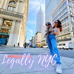 Logo of the podcast Legally NYC Podcast Podcast Legally NYC Podcast