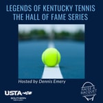 Logo of the podcast Legends of Ky Tennis the Hall of Fame Series Podcast Legends of Ky Tennis the Hall of Fame Series