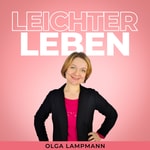 Logo of the podcast Leichter Leben Podcast Leichter Leben