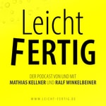 Logo of the podcast LeichtFERTIG Podcast LeichtFERTIG