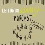 Logo of the podcast Leitungskunst - der Facilitation Podcast Podcast Leitungskunst - der Facilitation Podcast
