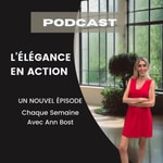 Logo of the podcast L'Élégance en Action Podcast L'Élégance en Action