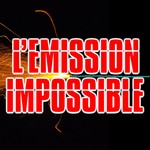 L'Emission Impossible Podcast L'Emission Impossible