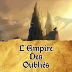 Logo of the podcast L'Empire des Oubliés (JDR) Podcast L'Empire des Oubliés (JDR)