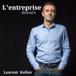 Logo of the podcast L'entreprise, demain Podcast L'entreprise, demain