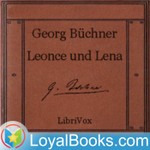 Logo of the podcast Leonce und Lena by Georg Büchner Podcast Leonce und Lena by Georg Büchner