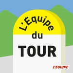 Podcast L'Équipe du Tour, le podcast cylisme de L'Équipe sur le Tour de France