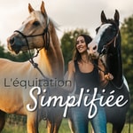 Logo of the podcast L’équitation Simplifiée Podcast L’équitation Simplifiée