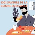 Logo of the podcast Les 1001 saveurs de la Cuisine espagnole Podcast Les 1001 saveurs de la Cuisine espagnole