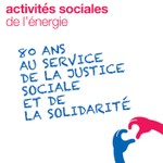 Podcast Les Activités sociales de l’énergie : 80 ans au service de la justice sociale et de la solidarité