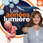 Logo of the podcast Les années lumière Podcast Les années lumière