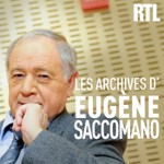 Logo of the podcast Les archives d'Eugène Saccomano Podcast Les archives d'Eugène Saccomano