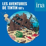 Logo of the podcast Les Aventures de Tintin (60's) - La Chasse au trésor Podcast Les Aventures de Tintin (60's) - La Chasse au trésor