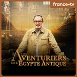 Logo of the podcast Les aventuriers de l'Egypte antique Podcast Les aventuriers de l'Egypte antique