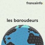 Logo of the podcast Les baroudeurs Podcast Les baroudeurs