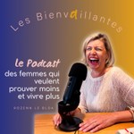 Les BienvAillantes Podcast Les BienvAillantes