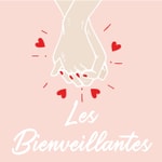 Logo of the podcast Les Bienveillantes Podcast Les Bienveillantes