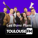 Logo of the podcast Les bons plans Toulouse FM Podcast Les bons plans Toulouse FM