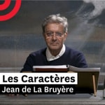 Logo of the podcast Les Caractères de Jean de La Bruyère Podcast Les Caractères de Jean de La Bruyère