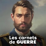 Logo of the podcast Les Carnets de GUERRE Podcast Les Carnets de GUERRE