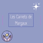 Logo of the podcast Les Carnets de Margaux Podcast Les Carnets de Margaux