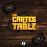 Les Cartes sur Table Podcast Les Cartes sur Table