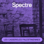 Podcast Les casseroles palestiniennes