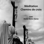Logo of the podcast Les chemins de croix avec Etoile Notre Dame Podcast Les chemins de croix avec Etoile Notre Dame