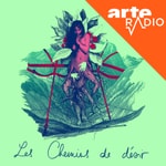 Logo of the podcast Les chemins de désir Podcast Les chemins de désir