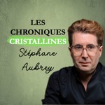 Logo of the podcast Les Chroniques Cristallines Podcast Les Chroniques Cristallines