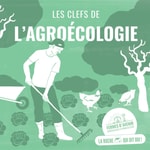 Logo of the podcast Les Clefs de l'Agroécologie Podcast Les Clefs de l'Agroécologie